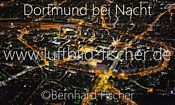 nan_Dortmund bei Nacht, Bernhard Fischer Luftbild, Bild Nr. 1882, 23.02.2014