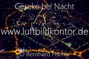 nan_Geseke Luftbild Nacht Bernhard Fischer, Bild Nr. 1901, 23.03.2014