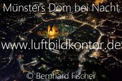 nan_Muenster Luftbild Dom Nacht, B. Fischer, Bild Nr. 1904, 23.03.2014
