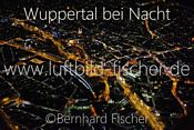 nan_Wuppertal bei Nacht, Bernhard Fischer, Luftbild Bild Nr. 1898, 23.02.2014